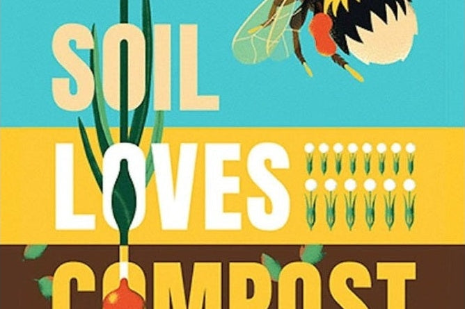 Soil Loves Compost Poster with Bee