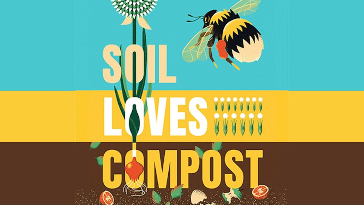 Soil Loves Compost Poster with Bee