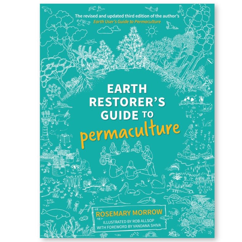 Earth Restorer&#39;s Guide to Permaculture Front Cover