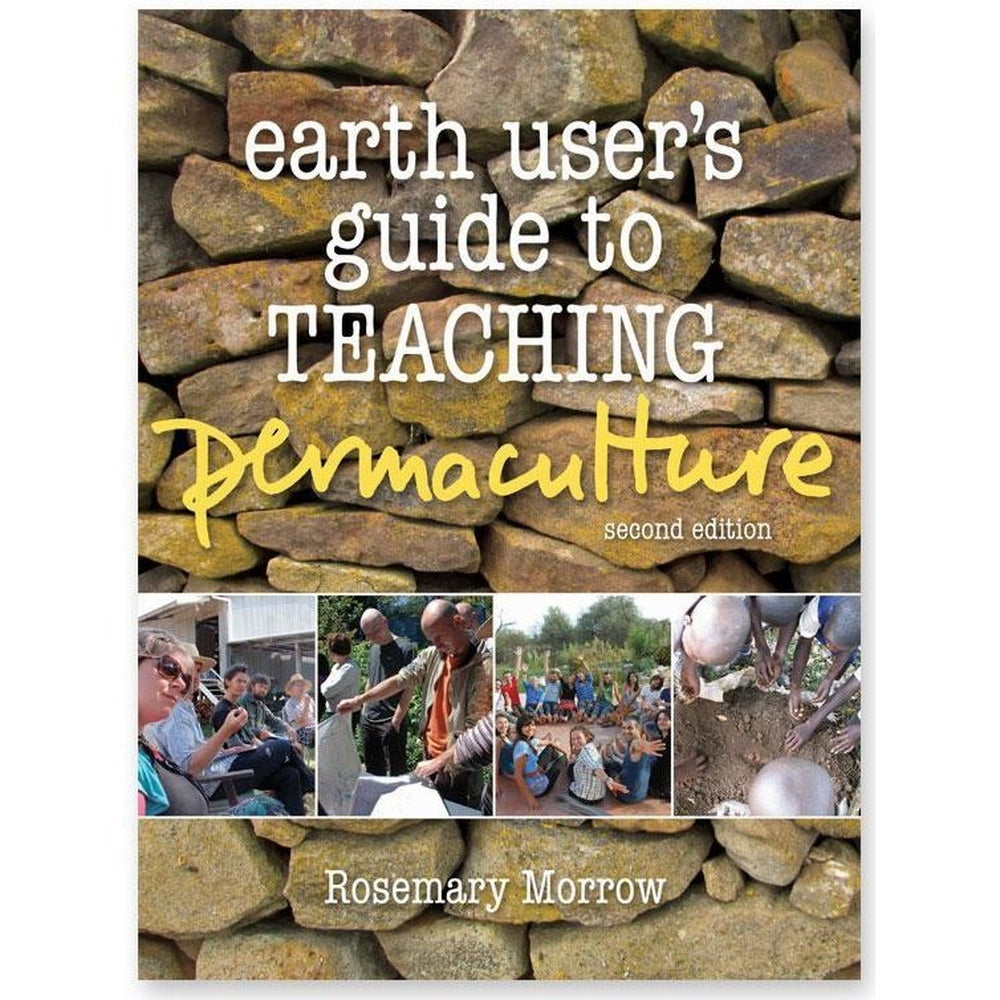 Earth User's Guide to Teaching Permaculture