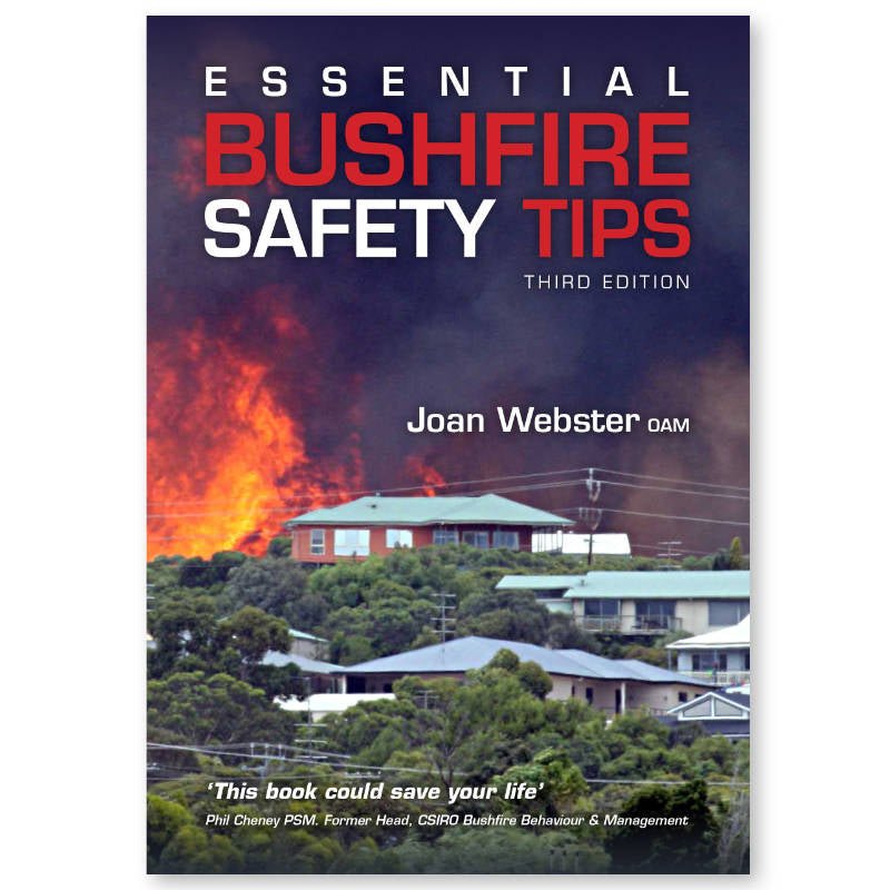 Front Cover of Essential Bushfire Safety Tips Book - 3rd Edition by Joan Webster OAM, Urban Revolution.