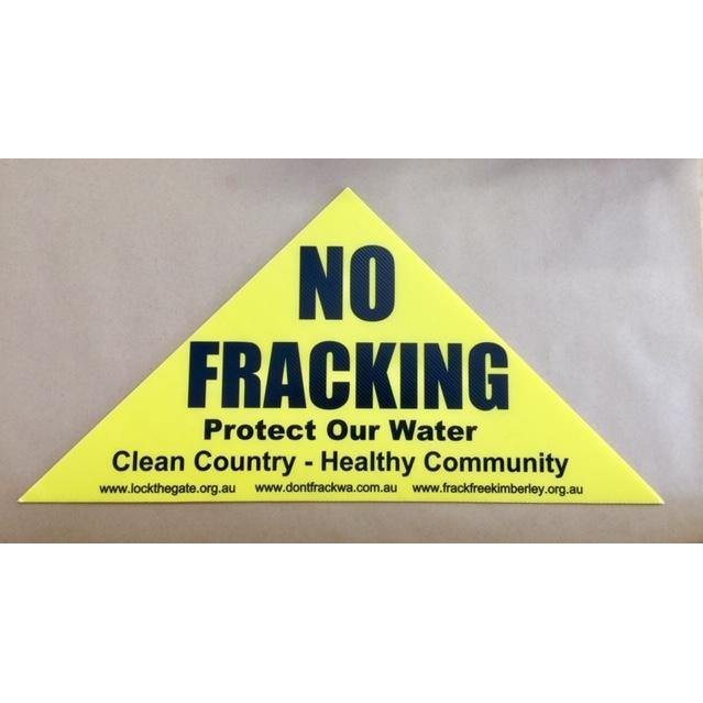 Frack Free WA - No Fracking Yellow Triangle - Urban Revolution