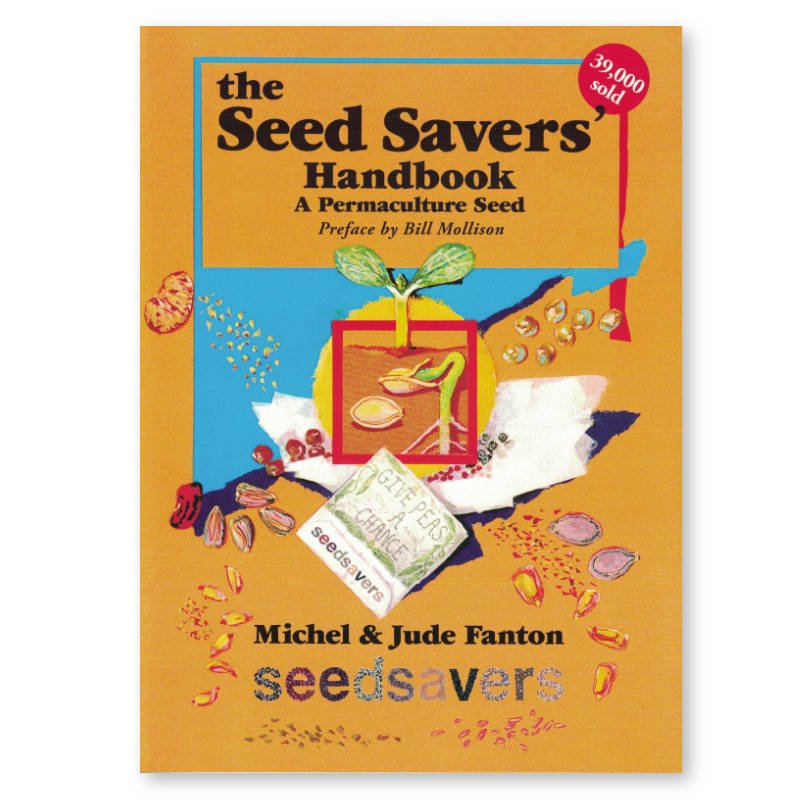 Seed savers handbook by michel and jude fanton