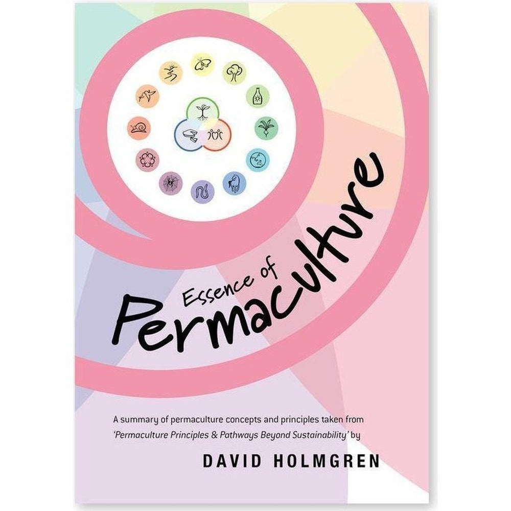 Essence of Permaculture by David Holmgrem